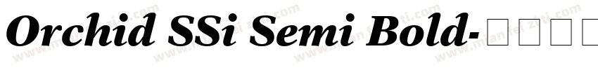 Orchid SSi Semi Bold字体转换